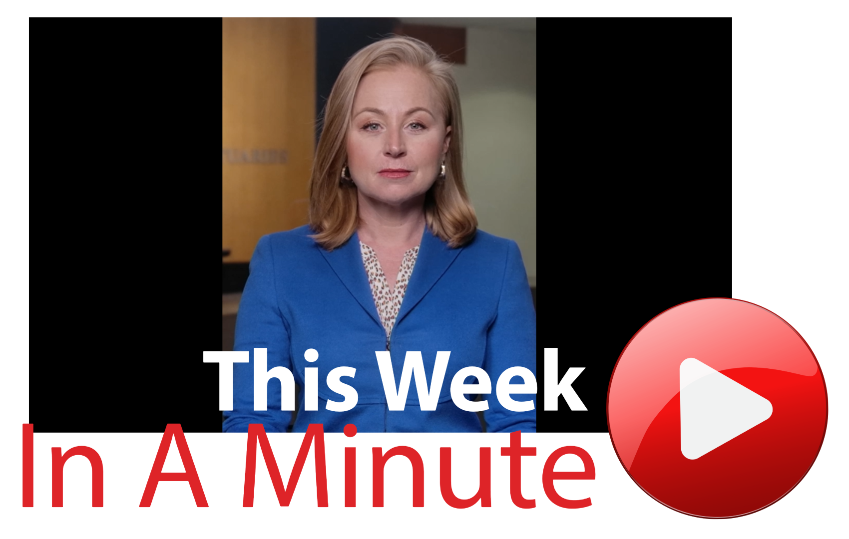 This Week In a Minute