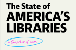 The State of America's Libraries