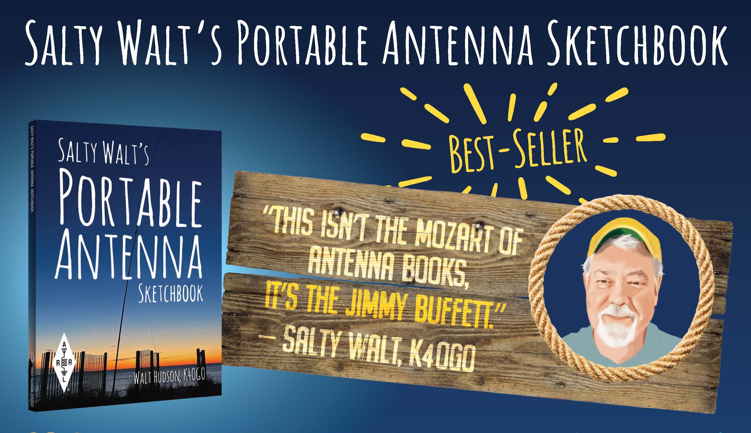 Salty Walt's Portable Antenna Sketchbook